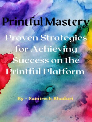 cover image of Printful Mastery